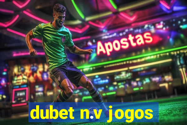 dubet n.v jogos